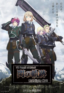 [Erai-raws] The Legend of Heroes - Sen no Kiseki - Northern War - 06 […